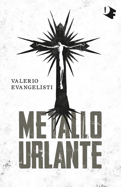Metallo urlante - Valerio Evangelisti - ebook