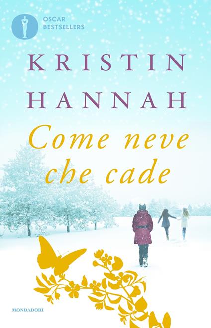 Come neve che cade - Kristin Hannah,Maria Grazia Bosetti - ebook