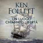 Un luogo chiamato libertà