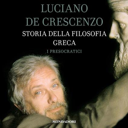 Storia della filosofia greca - 1. I presocratici