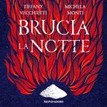 Brucia la notte