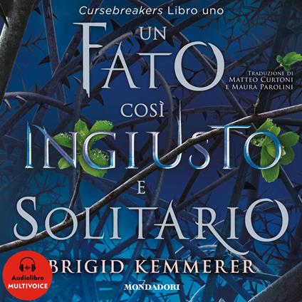 Un fato così ingiusto e solitario