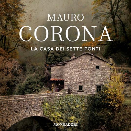 La casa dei sette ponti