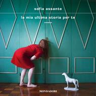 La mia ultima storia per te