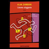 L'atomo sfuggente