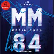 MM84. Resilienza