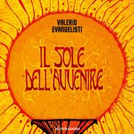 Il Sole dell'Avvenire vol. 1