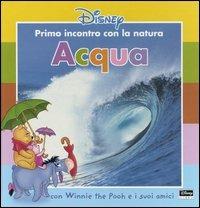 Acqua. Con Winnie the Pooh e i suoi amici - copertina