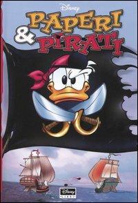 Paperi & pirati - Walt Disney - copertina