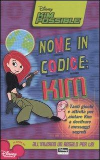 Nome in codice: Kim. Kim possible - copertina