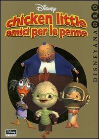 Chicken Little amici per le penne - Fausto Vitaliano - copertina