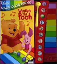 Winnie the Pooh. Magico xilofono. Ediz. illustrata. Con gadget - copertina