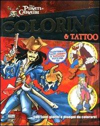 Pirati dei Caraibi. Coloring & tattoo - copertina