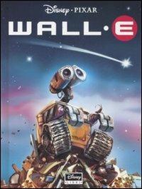 Wall·E. Ediz. illustrata - copertina