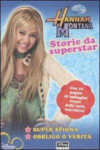 Storie da superstar. Hannah Montana - copertina