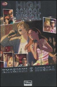 High School Musical. Emozioni e musica - copertina
