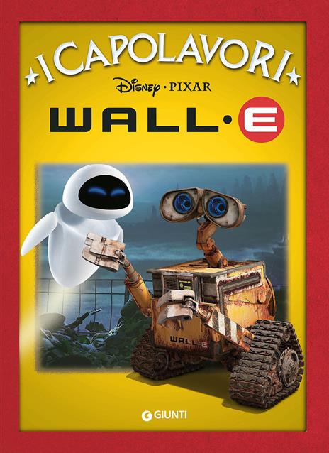 Wall·E. Ediz. illustrata - copertina