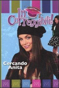 Cercando Anita. In correggibili! - copertina