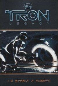 Tron legacy. La storia a fumetti - copertina