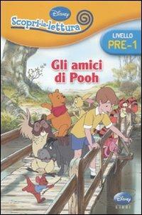 Gli amici di Pooh. Livello pre-1. Con adesivi - copertina