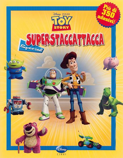 Toy story. Superstaccattacca Special. Con adesivi. Ediz. illustrata - copertina