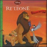 Il re Leone. Ediz. speciale - copertina