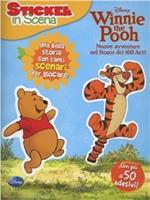 Winnie the Pooh. Nuove avventure nel bosco dei 100 acri. Sticker in scena. Ediz. illustrata