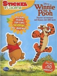 Winnie the Pooh. Nuove avventure nel bosco dei 100 acri. Sticker in scena. Ediz. illustrata - copertina