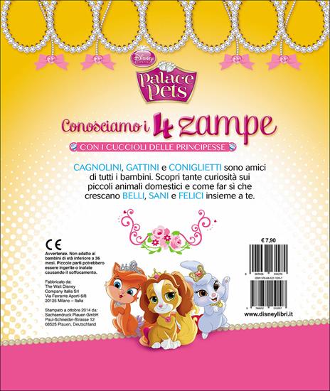 Conosciamo i 4 zampe con i cuccioli delle principesse. Palace pets. Ediz. illustrata - 3
