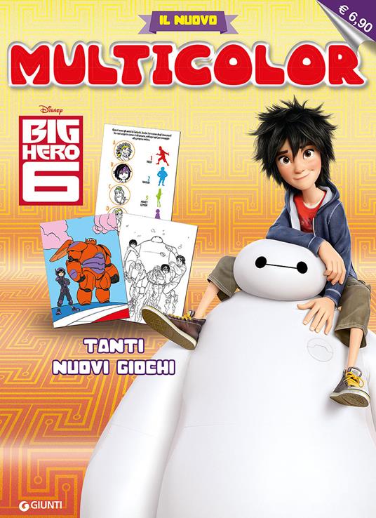 Big Hero 6. Il nuovo multicolor. Ediz. illustrata - copertina