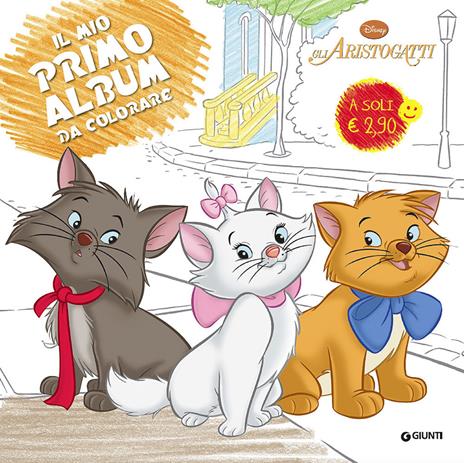 Gli aristogatti. Il mio primo album da colorare - copertina
