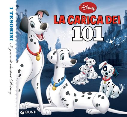 La carica dei 101. Ediz. illustrata - Disney - ebook