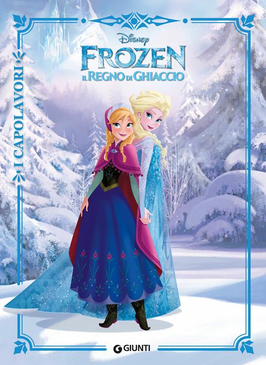 Frozen. Il regno di ghiaccio - Disney - ebook