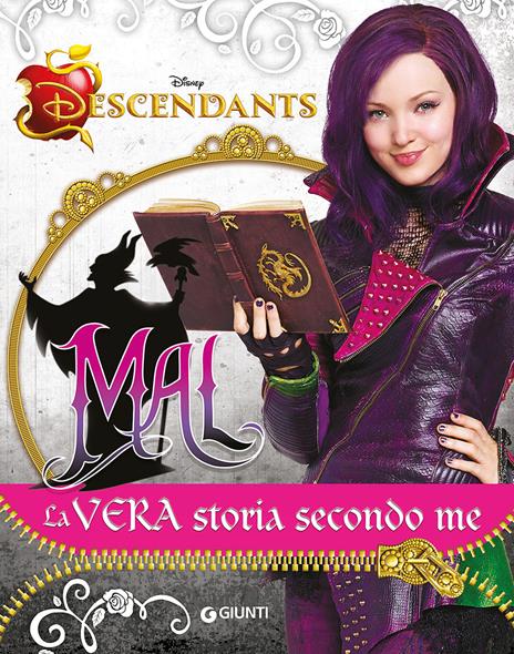 Mal. La vera storia secondo me. Descendants - copertina