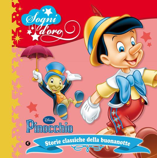 Pinocchio. Sogni d'oro - Disney - ebook