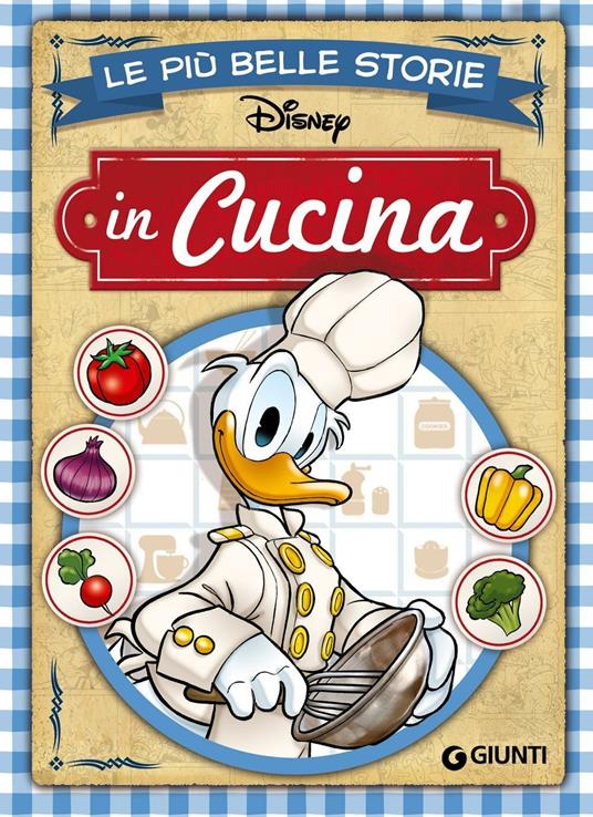 Le più belle storie. In cucina - Disney - ebook