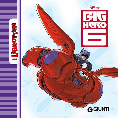 Big Hero 6. Ediz. illustrata - Disney - ebook