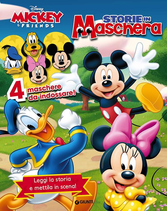 Storie in maschera. Mickey & Friends. Con gadget - copertina