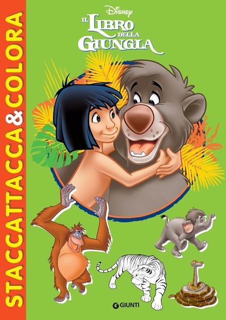 Il libro della giungla. Staccattacca & colora. Con adesivi. Ediz. illustrata - copertina