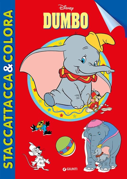 Dumbo. Staccattacca e colora. Con adesivi. Ediz. illustrata - copertina