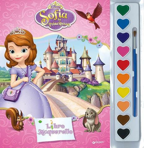 Sofia la principessa. Libro acquerello. Ediz. illustrata. Con gadget - copertina