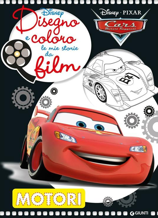 Motori. Cars. Disegno e coloro le mie storie da film. Ediz. illustrata - copertina