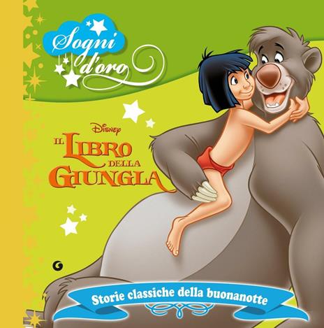 Il libro della giungla. Sogni d'oro - Disney - ebook