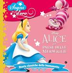 Alice nel paese delle meraviglie. Sogni d'oro