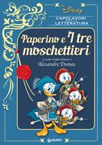 Paperino e i tre moschettieri e altre storie ispirate a Alexandre Dumas