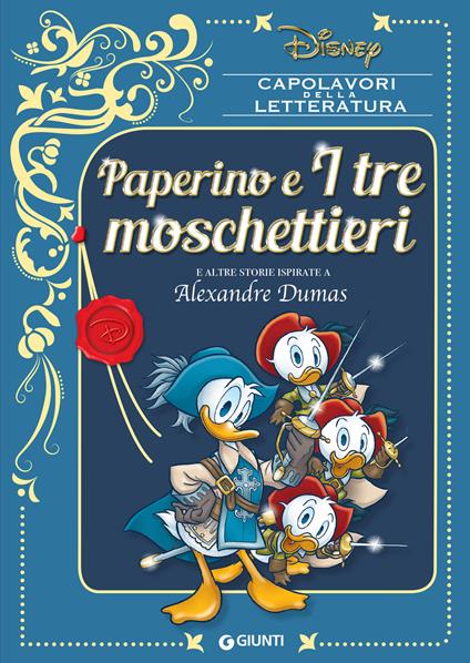 Paperino e i tre moschettieri e altre storie ispirate a Alexandre Dumas - Disney - ebook