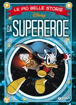 Le più belle storie da supereroe