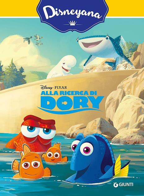 Alla ricerca di Dory. Ediz. illustrata - copertina