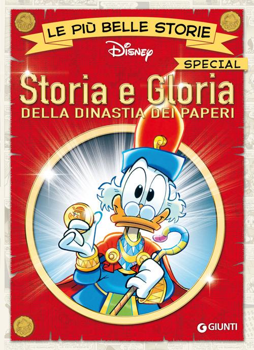 Storia e gloria della dinastia dei paperi - Disney - ebook