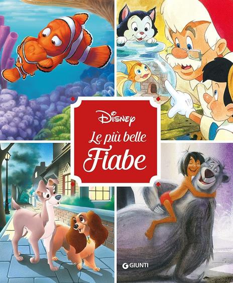 Disney. Le più belle fiabe. Ediz. illustrata - copertina